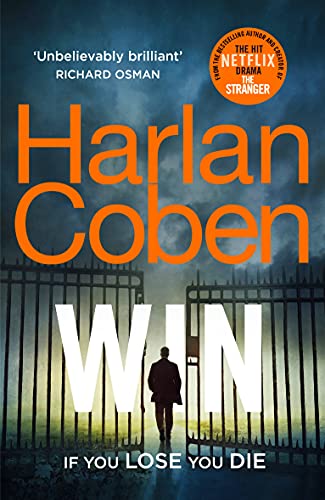Win: From the #1 bestselling creator of the hit Netflix series Fool Me Once